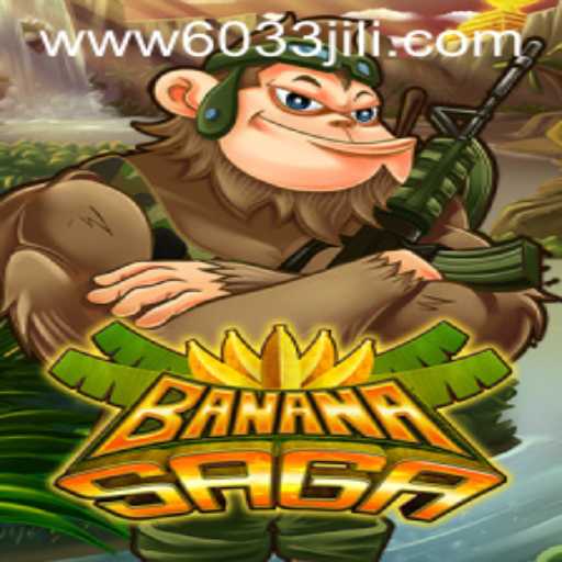 Exploring the Exciting World of BananaSaga with 6033JILI