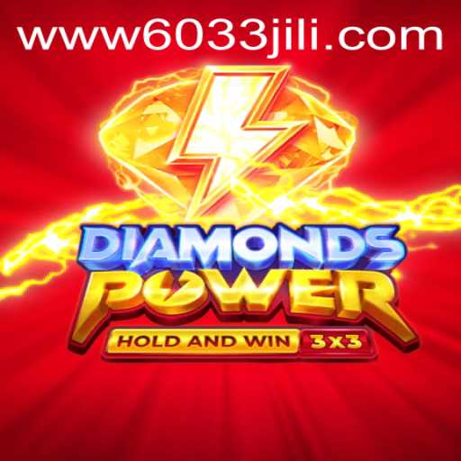 Discover the Thrilling Universe of Diamondspower with 6033JILI