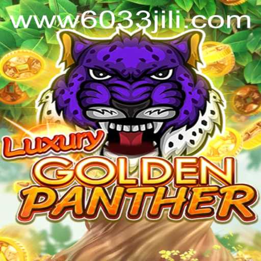 Explore the Exciting World of LUXURYGOLDENPANTHER: A Detailed Guide