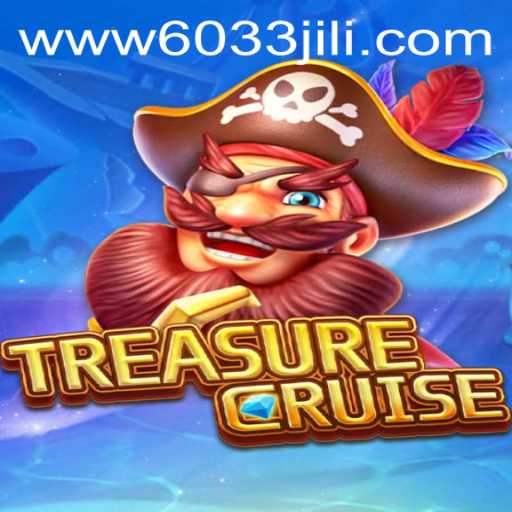 Embark on the Adventure of a Lifetime with TREASURECRUISE Featuring 6033JILI